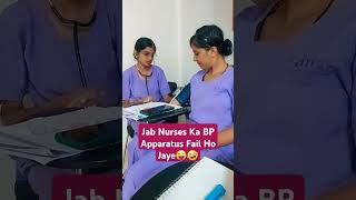 Jab Nurse ka BP Apparatus Fail Ho Jaye inriontheway worshippervarunpreet nurses [upl. by Rosanna]