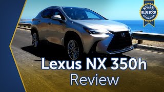 2022 Lexus NX 350h  Review amp Road Test [upl. by Abehsile]