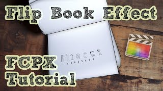 FCPX Flip Book Effect Tutorial [upl. by Ennahtur850]