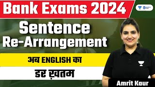 Sentence Rearrangement  English for Bank Exams  Amrit Kaur [upl. by Adnolohs]