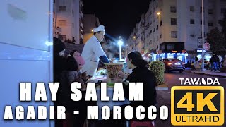 Hay Salam nightlife  Agadir 4K UHD walking tour Morocco [upl. by Vtarj]