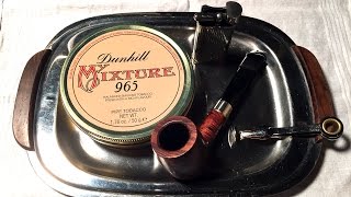 Pipe Tobacco Review Dunhill quotMy Mixture 965quot [upl. by Odrarebe]