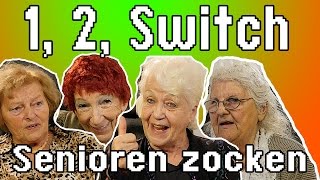 1 2 Switch  Senioren zocken Grüße an Luca [upl. by Cirre]