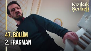 ​Kızılcık Şerbeti 47 Bölüm 2 Fragman  quotÇocuk sahibi olmanız imkansızquot [upl. by Ahsimal913]