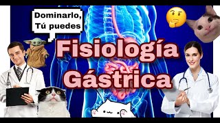 FISIOLOGÍA GÁSTRICA LO QUE TIENES QUE SABER [upl. by Lamond]