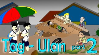 Tag  Ulan part2 BAHA  Pinoy Animation [upl. by Ytirahc183]