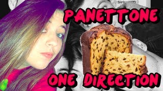 Panettone One Direction 2 [upl. by Airal]