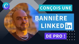 Conçois gratuitement ta bannière LinkedIn avec Canva et facilement [upl. by Gessner]