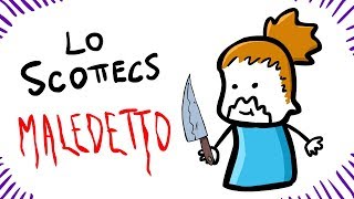 Lo SCOTTECS maledetto [upl. by Eahsram998]