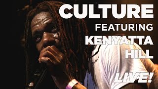 CULTURE FT KENYATTA HILL LIVE  REGGAE CENTRAL BIBELOT DORDRECHT [upl. by Garth745]