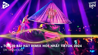 Nonstop 2024 TikTok  Nhạc Trend TikTok Remix 2024  Nonstop 2024 Vinahouse Bay Phòng Bass Cực Mạnh [upl. by Lorenza]