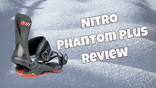 The 2024 Nitro Phantom Plus Snowboard Binding Review [upl. by Spears]