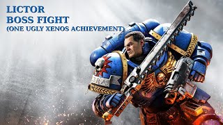 Space Marine 2  Lictor Boss Fight One Ugly Xenos Achievement Mission 2  Severance [upl. by Jennie621]