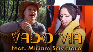 Fabio Zuliani feat Miriam Scivittaro  Vado via prod Cristian Paduano🪘 [upl. by Niowtna180]