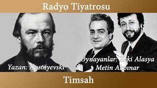 Radyo Tiyatrosu  Timsah  Dostoyevski [upl. by Airamesor]