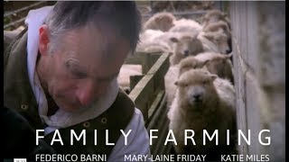 Family Farming 2016  Documentary [upl. by Singhal]