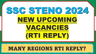 SSC Steno 2024 Upcoming Vacancies  Rti Reply [upl. by Alisia309]