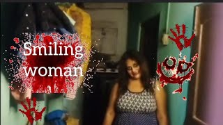 Smiling Woman 1 l Short Horror film [upl. by Aynna]