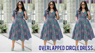 HOW TO MAKE AN OVERLAPPED CIRCLE DRESS  CIRCLE DRESS [upl. by Elleirbag770]