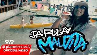 JA RULAY  Maldita 😈 Prod by YoungBeat Official Video by NAN Repaton [upl. by Latham782]