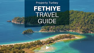 Fethiye travel guide  Fethiye information [upl. by Aik395]