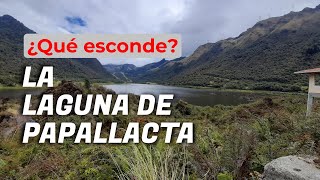 Laguna de Papallacta Cantón Quijos  Ecuador Aventura Extreme 2021 [upl. by Rooker]