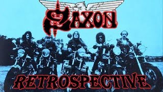 Saxon Retrospective [upl. by Eachern]