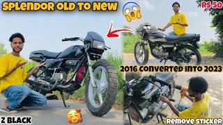 Splendor Old To New😱  2016 Model Converted Into 2023 Model  Z Black🔥  Splendor Modified 2023 [upl. by Nelli121]