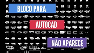 Aprenda a inserir e dimensionar bloco no AutoCAD  O que fazer quando o Bloco não aparece [upl. by Onailime]