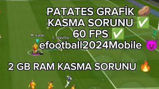 PATATES GRAFİK KASMAYA SON 🔥 efootball Mobile 2024 [upl. by Dirk294]