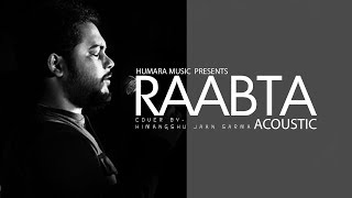 Raabta  Kehte Hain Khuda  Cover By Himangshu  Unplugged  Agent Vinod Saif Ali Khan Kareena [upl. by Shulem740]