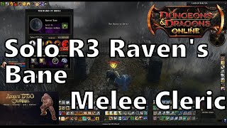 Solo R3 Ravens Bane  Melee Cleric [upl. by Sacken]