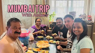 Mumbai Trip With Aleksey  Ajit Shetty [upl. by Eiromem]