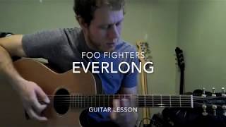 How To Play Everlong by Foo Fighters [upl. by Lenad74]