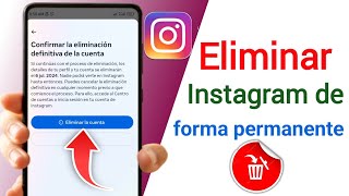 Eliminar tu cuenta de Instagram de forma permanente rápido y fácil [upl. by Pentheas]