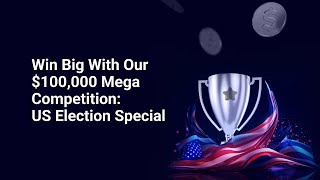 Join Our 100000 Mega Competition US Election Special  Get Cashback and a 100 Deposit Bonus [upl. by Anneg]