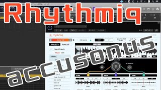 【ビートメイク】accusonus Rhythmiqの使い方【プラグイン】 [upl. by Nodnarb404]