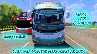 7 DE NOVIEMBRE  PAJAN  YAULEMA HUNTER PLUS HINO AK 2024 TPASCUALES  PCBO  JIPIJAPA MAP  ECD [upl. by Ainerbas]