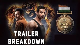 Satyameva Jayate  Trailer Breakdown  John Abhraham  Manoj Bajpayee [upl. by Xineohp]