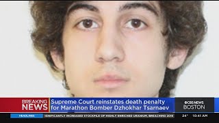 Supreme Court Reinstates Death Sentence For Boston Marathon Bomber Dzhokhar Tsarnaev [upl. by Doomham893]