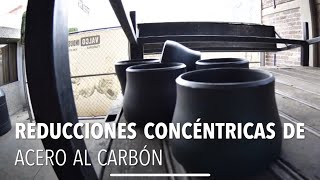 Reducciones Concéntricas de Acero al Carbón [upl. by Philippine106]