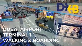 Dubai International Airport DXB Terminal 1  🇦🇪 UAE  Walking amp Boarding Tour [upl. by Kcajyllib168]