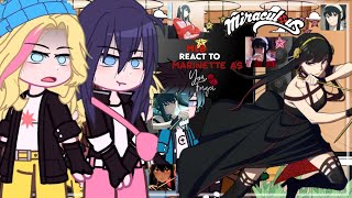 Mlb react to marinette as Yor ForgerGacha clubMlbxSpyxfamily11🇺🇲🇧🇷Special 100 subs [upl. by Arjan414]