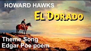 WesternMusic El Dorado Howard Hawks Theme Song Poème dEdgar Poe EnFr Lyrics [upl. by Serra748]