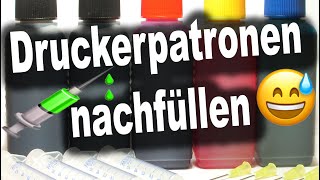 🤑 Druckerpatronen NACHFÜLLEN und GELD sparen  Anleitung TUTORIAL 🤑 [upl. by Ggerc]