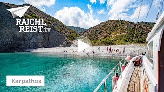 RAJCHL REIST nach Karpathos 5 geniale InsiderTipps für die griechische Insel [upl. by Canning486]