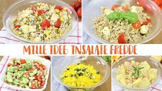 MILLE IDEE INSALATE FREDDE  Ricette facili PRANZO E CENA  Idee per tutti i gusti [upl. by Kristel]