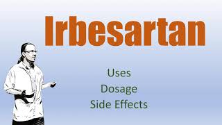 Irbesartan Review  75 mg 150 mg 300 mg Side Effects and with Hydrochlorthiazide [upl. by Releyks341]