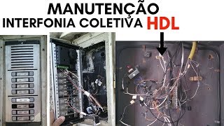 MANUTENÇÃO INTERFONE COLETIVO HDL2 APRENDA [upl. by Lan]