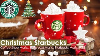 Christmas Coffee Shop Music  Starbucks Christmas Music Christmas Songs and Carols Instrumental [upl. by Alekim420]